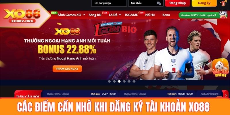 Các điểm cần nhớ khi đăng ký tài khoản XO8