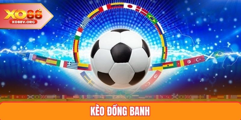 Kèo Đồng Banh