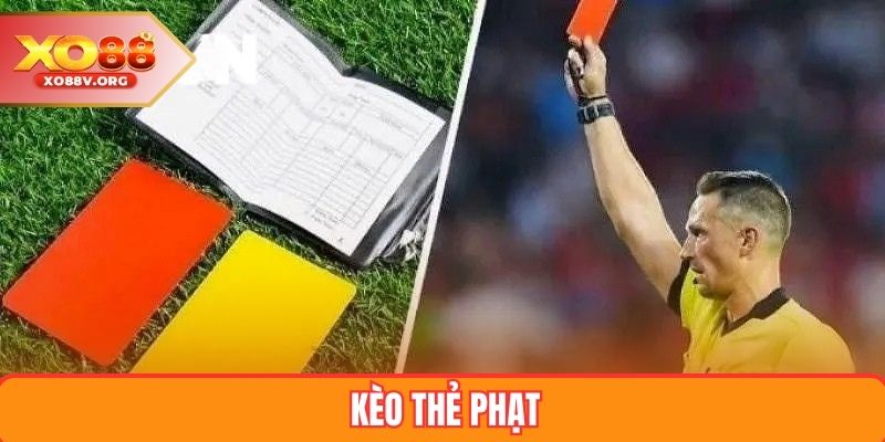 Kèo thẻ phạt