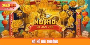 Nổ Hũ Đổi Thưởng